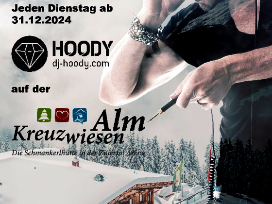 DJ Hoody auf der Schmankerlhütte Kreuzwiesenalm